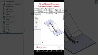 Rib on Z Bracket Sheetmetal | Sheetmetal Advanced Stamping #sheetmetalforming #solidworkscomplexribs