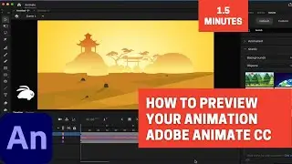 Adobe Animate - How To Preview Your Animation