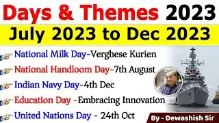 Days And Themes 2023 | July 2023 to December 2023 | Important Days 2023 Trick 