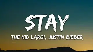 The Kid LAROI, Justin Bieber - Stay (Lyrics)