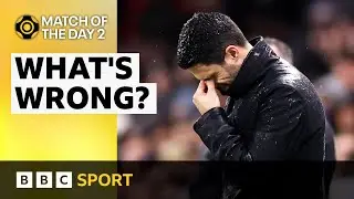 Whats wrong at Arsenal? Does Mikel Arteta need a new striker? | Match of the Day 2