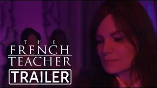 The French Teacher | Official Trailer HD| Prisma Films