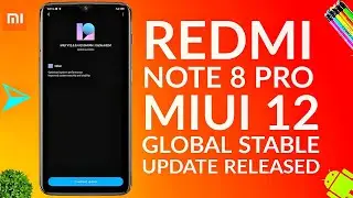 Redmi Note 8 Pro MIUI 12 Global Stable Update Released !! Redmi Note 8 Pro MIUI 12.0.0.4 Update !!
