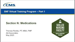 SNF Section N: Medications Training Webinar