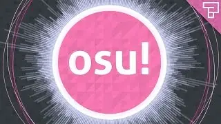 Osu! - First Time Playing [Music/Rhythm Game]