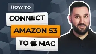How to connect and transfer files to Amazon S3 from Mac