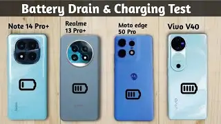 Redmi Note 14 Pro Plus Vs Vivo V40 Vs Realme 13 Pro Plus Vs Moto edge 50 Pro Battery Test