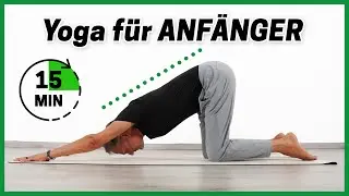 15 Min YOGA für ANFÄNGER (Einfachen Starten)