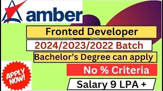 Amber is hiring 2024/23/22 batch | No % criteria | Required skills? | Job location?