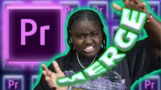 How to merge video clips in Adobe Premiere Pro