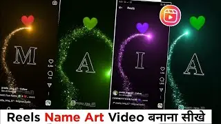 Instagram Trending Name Art Reels Editing - Alight Motion Text Effect Viral Video Editing Name Art