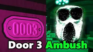 Ambush on Door 3