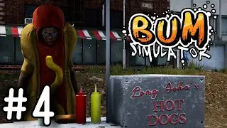 Ask Me About My Weiner! - #4 - Let's Play Bum Simulator - Gameplay/Commentary