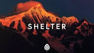 Vertical Worship ~ Shelter (Lyrics) ft. one sonic society