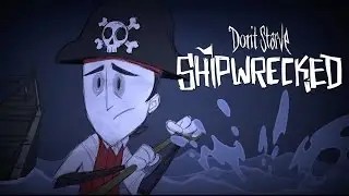 Don't Starve: Shipwrecked Expansion Launch Trailer