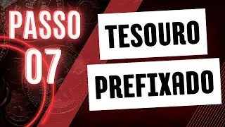 Como Funciona o Tesouro Prefixado?