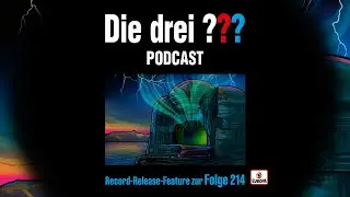 Die drei ??? - Record Release Feature Folge 214 | Sonder Podcast