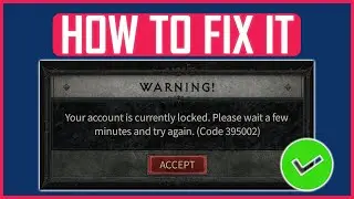 DIABLO 4 ERROR CODE 395002 FIX (NEW)