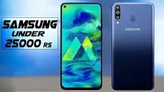 TOP 5 Best Samsung Smartphone Under Rs 25000 In India 2019