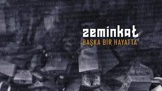 Zemin Kat - Başka Bir Hayatta