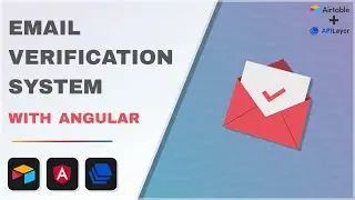 Build an Email Validation & Verification Application using Angular 17, Airtable and APILayer