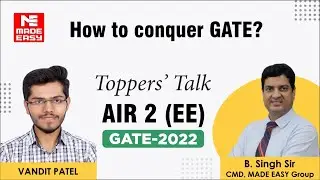 GATE 2022 Topper | Electrical Engineering | Vandit Patel | AIR-2 | Toppers Talk | MADE EASY Student