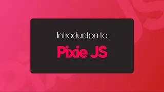 PixieJS - Learn Web Game Development By Building Games | Skill UP