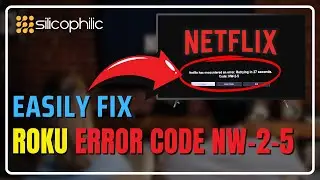 Roku Error Code NW-2-5: Easy Troubleshooting Tips!