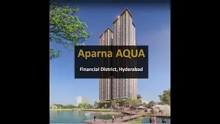 Aparna Aqua | Gachibowli, Hyderabad | Project Site | New Launch | 