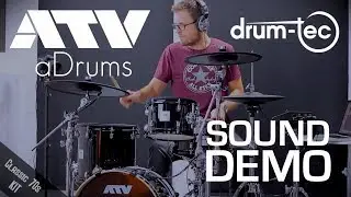 ATV aDrums electronic drums aD5 playing all kits sound demo