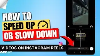 How to Speed up Video in Instagram Reels ✅ | Slow Down Reels on Instagram