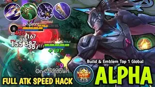 NEW META!! Alpha New ATK SPEED Build and New Emblem is OVERPOWERED - Build Top 1 Global Alpha