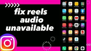 How To Fix Reels audio Unavailable On instagram App