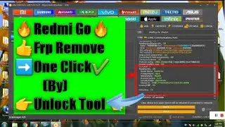 Xiaomi Redmi Go Frp Bypass One click (Need Unlook Tool)😮