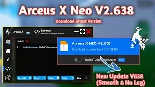 [Roblox] Arceus X Neo V2.638 (Smooth & No Ban) New Update | Showcase | Working Arceus