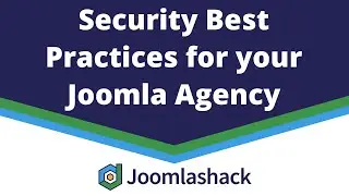 Security Best Practices for your Joomla Agency with Vic Drover