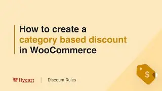 How to create a category based discount in WooCommerce