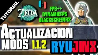 ✅TUTORIAL RYUJINX - GUIA de MODS ACTUALIZADOS para UPDATE 1.1.2 - Zelda TEARS OF THE KINGDOM ✅