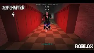 (CODE) ESCAPING JEFF Chapter 4!| Roblox