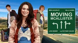 Moving McAllister | Full Adventure Comedy Movie | Benjamin Gourley | Mila Kunis | Jon Heder