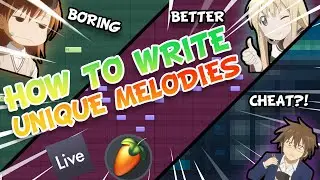 How To Write UNIQUE Melodies WITHOUT Music Theory