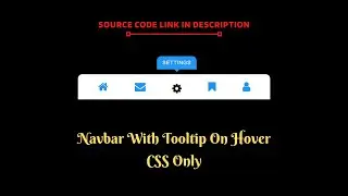 Create Simple Navigation Bar with Tooltip Hover Animation Using HTML CSS Only