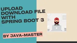 Spring Boot 3 File Upload and Download Example | MultipartFile, Postman