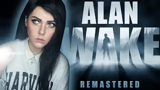 ALAN WAKE (2021) Remastered • ПЕРВЫЙ РАЗ #1