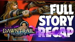 Final Fantasy 14 Dawntrail Story Explained - FF14 Story Recap