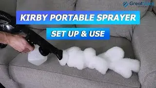 KIRBY VACUUM // How to use Portable Sprayer