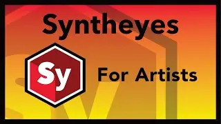 Syntheyes for Artists - 101 and Masterclass