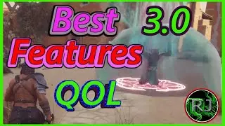 Best of Features and QOL Update 3.0 Conan Exiles