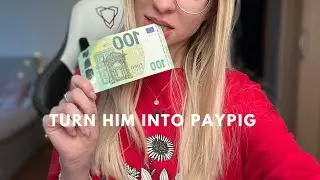 How to MANIPULATE him to send you MONEY 🤑 findom