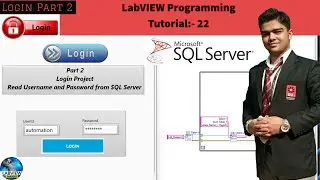 LabVIEW | Tutorial 22 | Login Part 2 in Labview | LabVIEW Programming